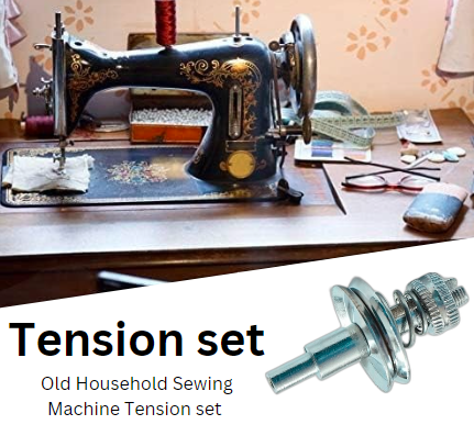 “Sewing Machine Tension Set – Replacement for Old Model Domestic Normal Stitch Machines”